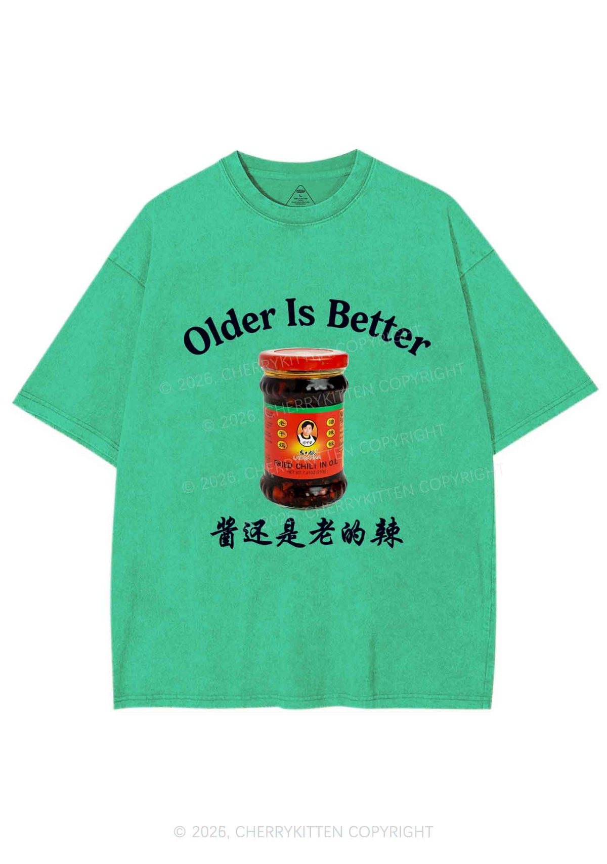 Older Is Better Y2K Shirts Washed Tee Cherrykitten