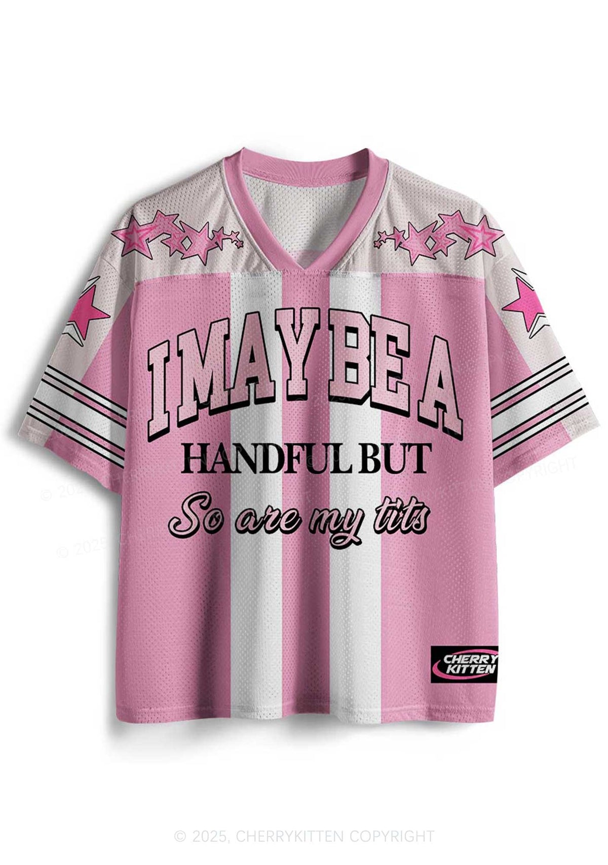Custom I May Be A Handful Y2K Mesh Jersey Shirts Cherrykitten