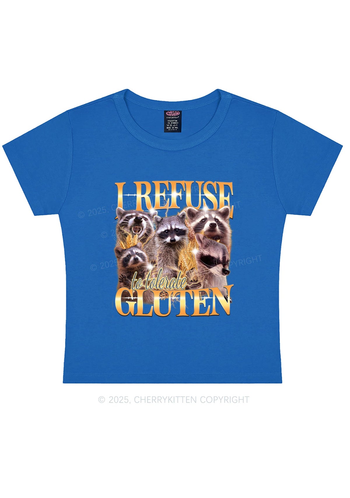 Raccoons Refuse Tolerate Gluten Y2K Baby Tee Cherrykitten