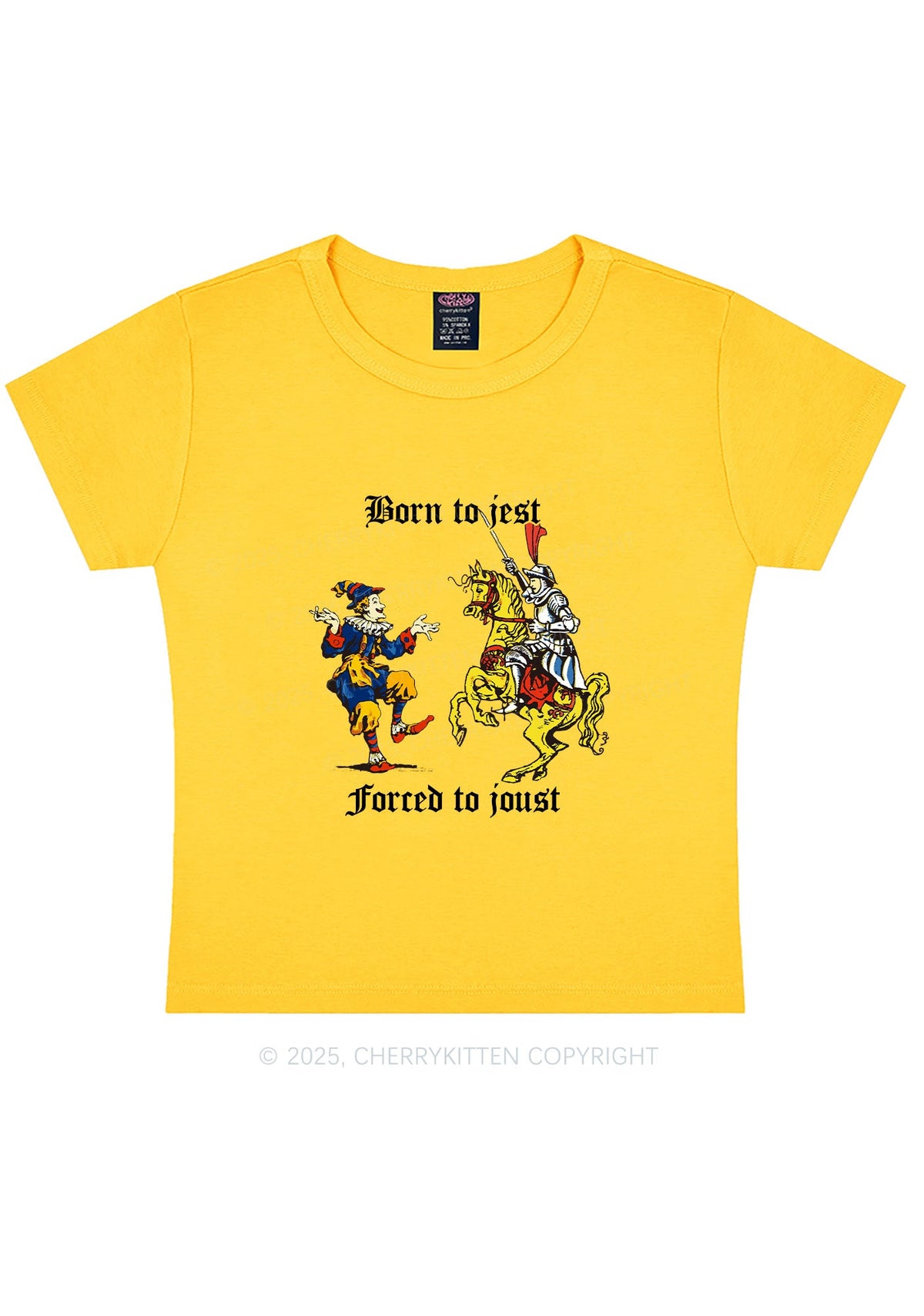 Born to Jest Forced to Joust Y2K Baby Tee Cherrykitten