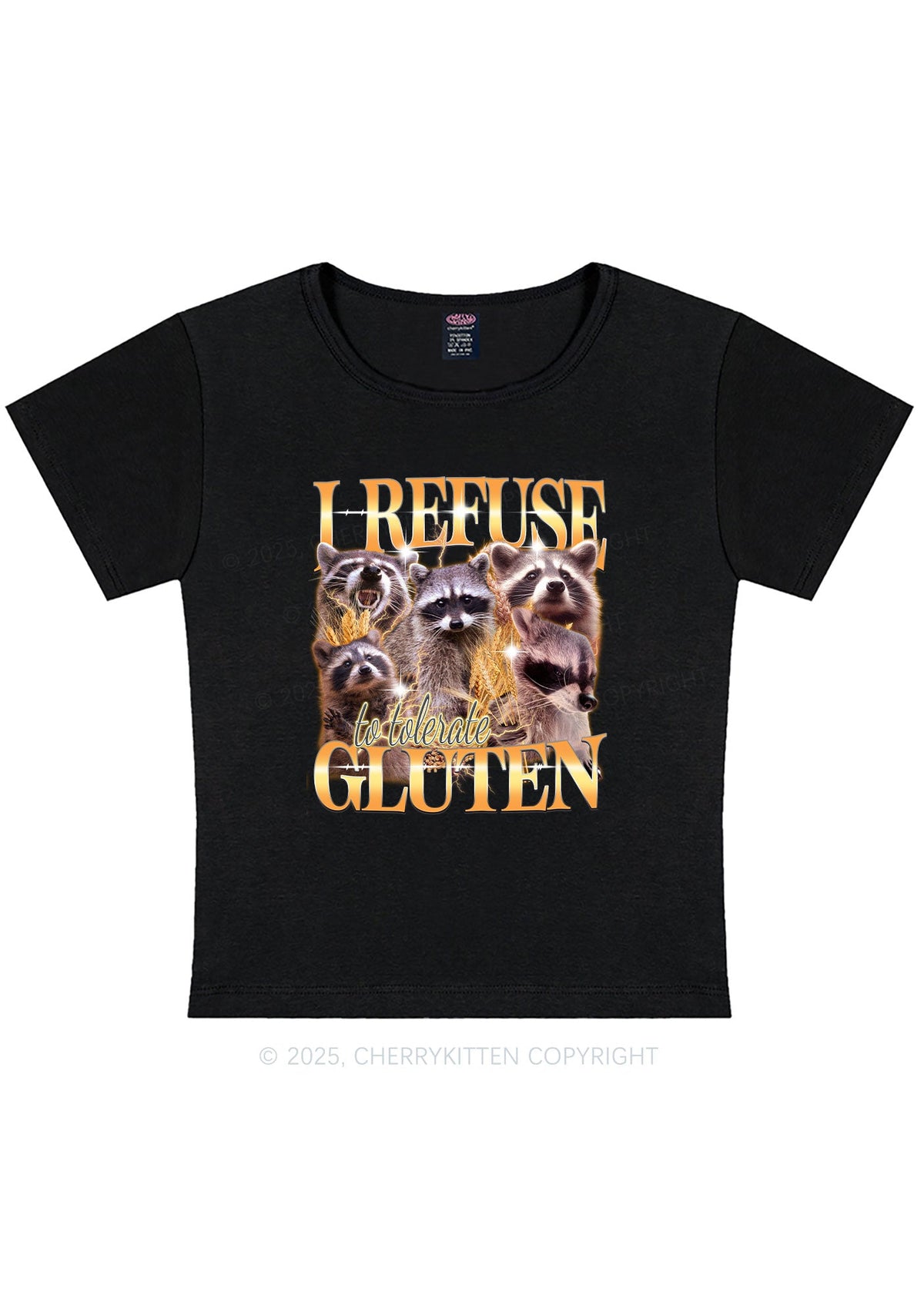 Raccoons Refuse Tolerate Gluten Y2K Baby Tee Cherrykitten