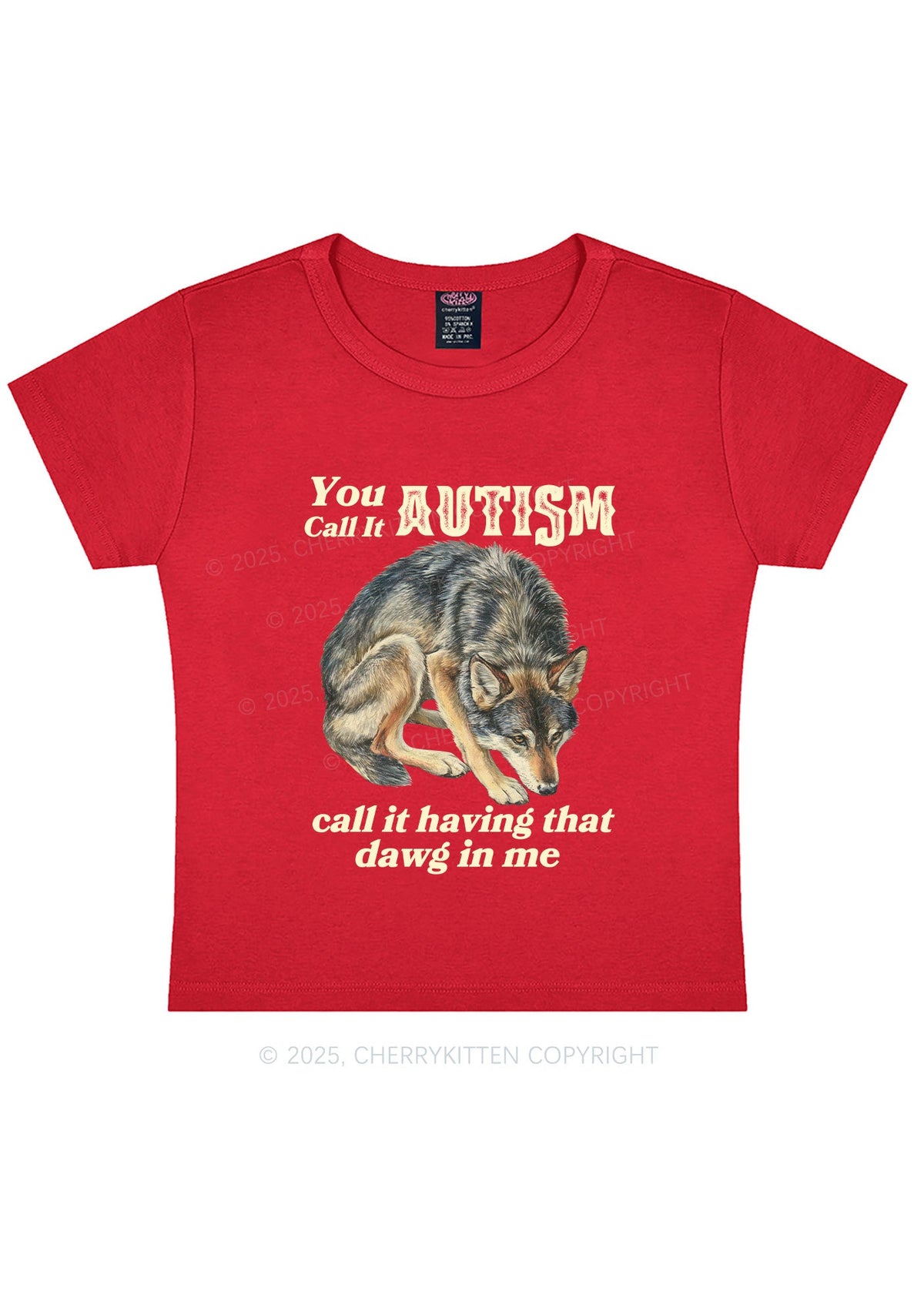 You Call It Autism Y2K Baby Tee Cherrykitten