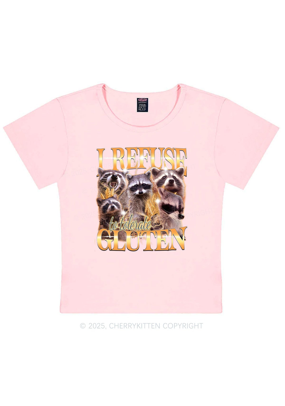 Raccoons Refuse Tolerate Gluten Y2K Baby Tee Cherrykitten
