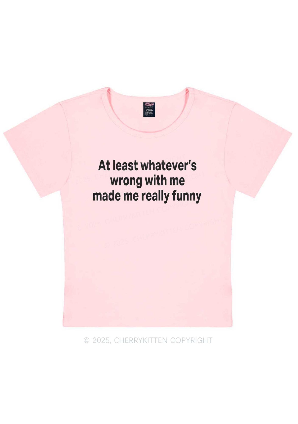 Made Me Really Funny Y2K Baby Tee Cherrykitten