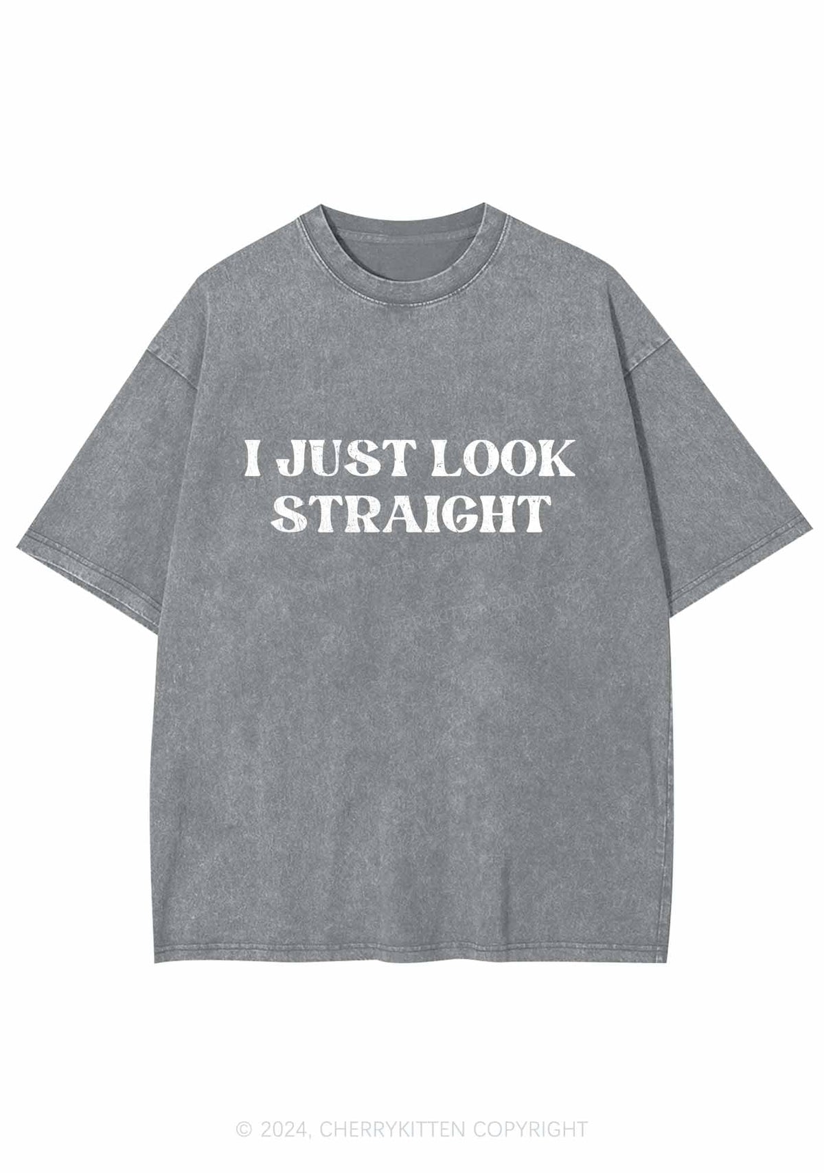 I Just Look Straight Y2K Washed Tee Cherrykitten