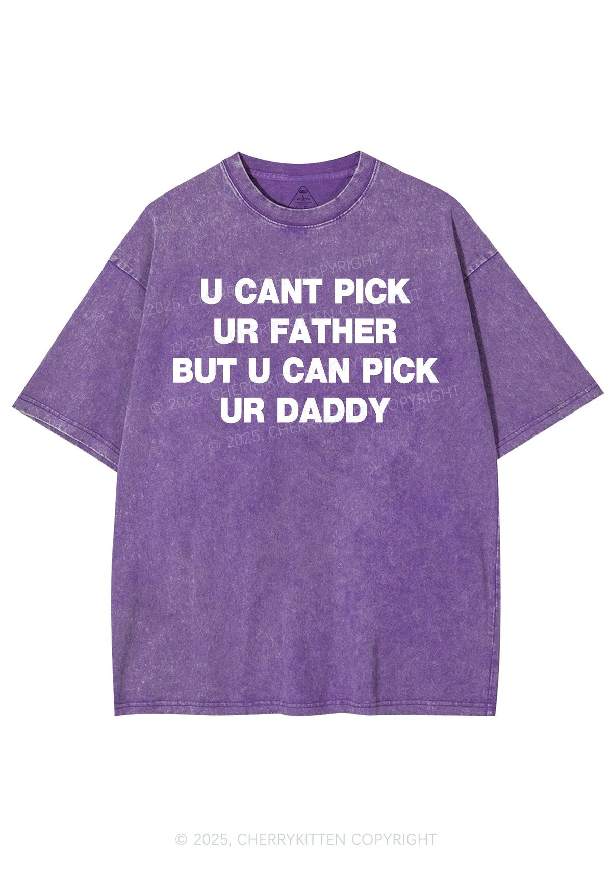 U Can Pick Ur Daddy Y2K Shirts Washed Tee Cherrykitten