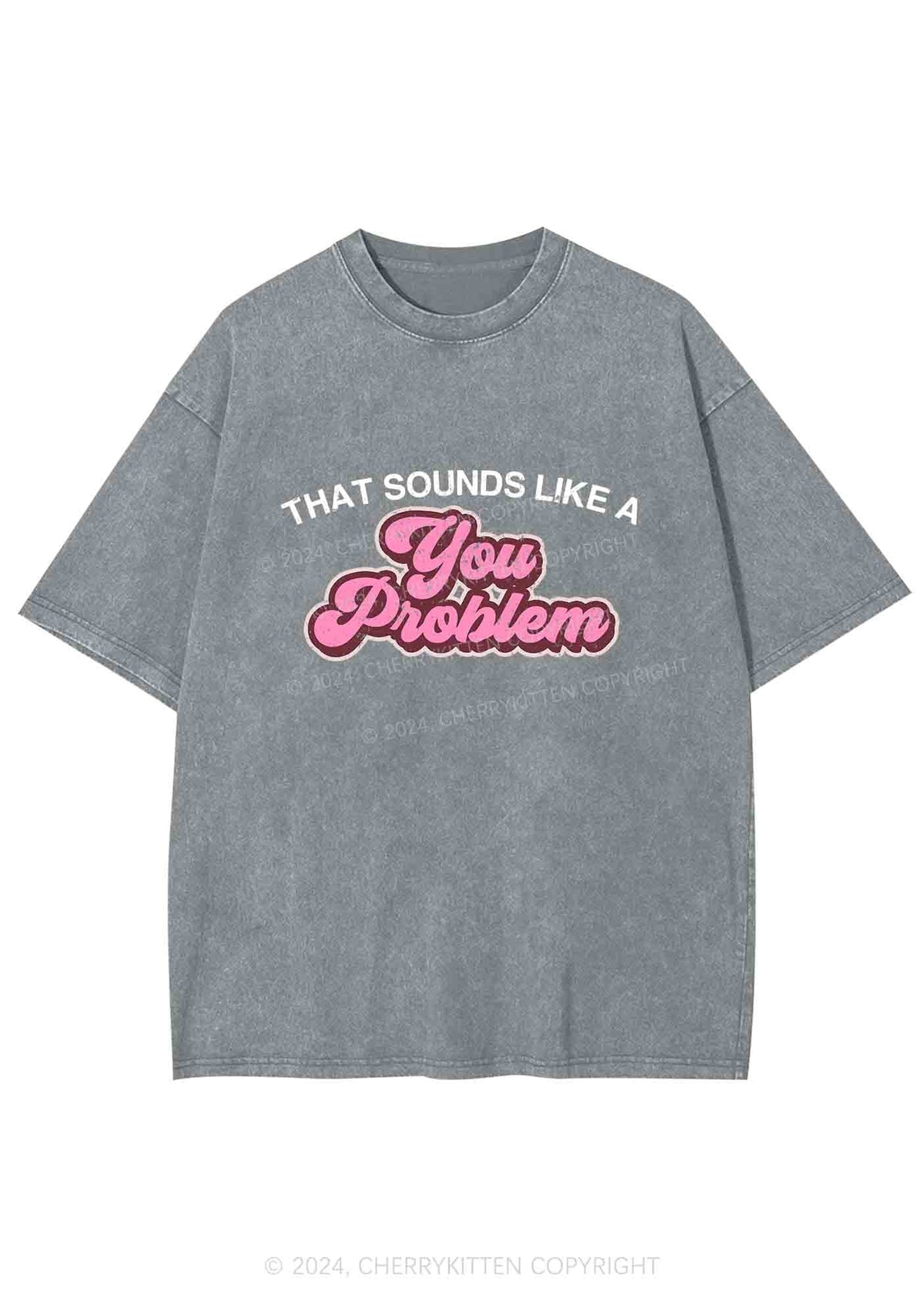 You Problem Y2K Washed Tee Cherrykitten