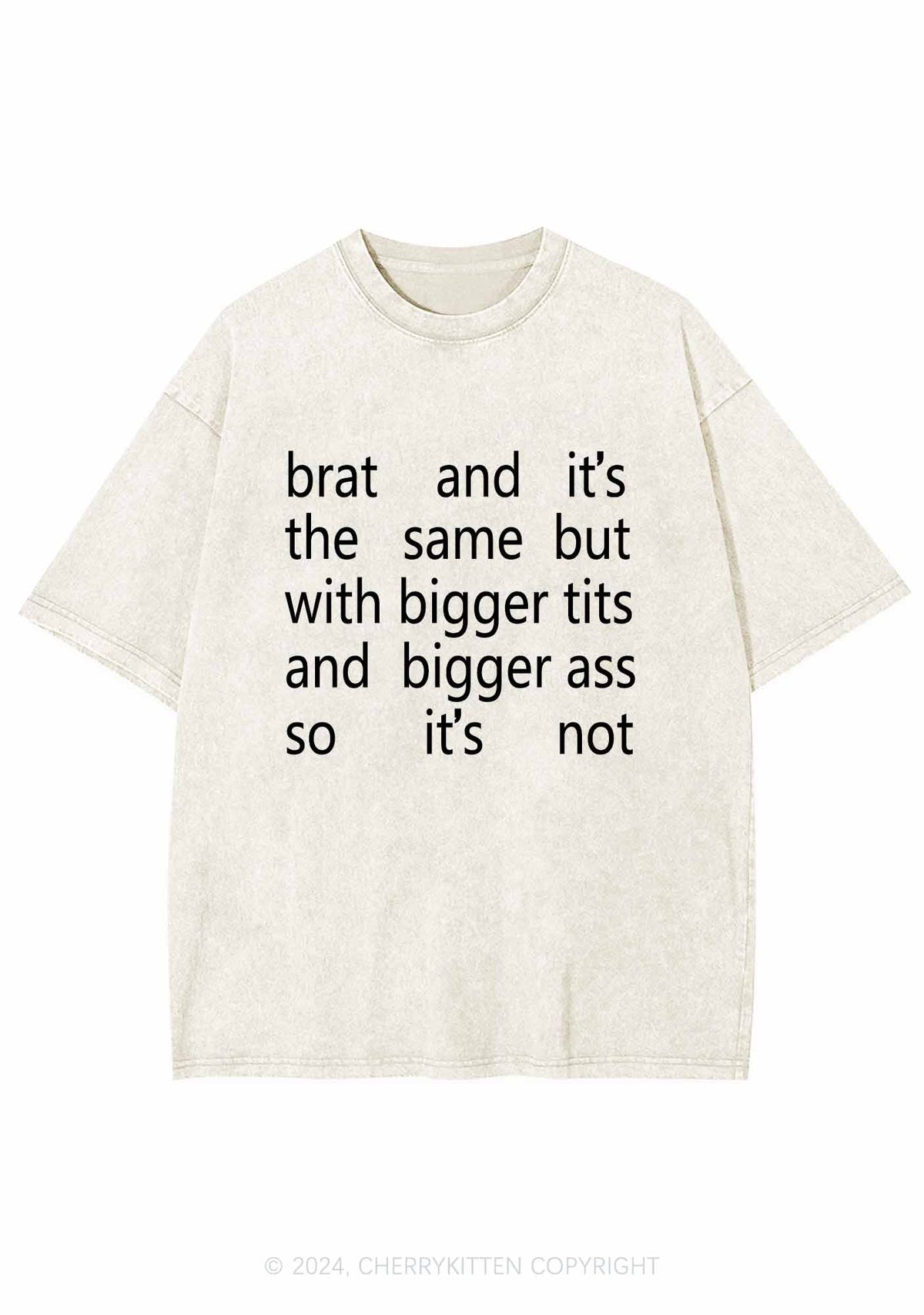 Brat The Same Y2K Washed Tee Cherrykitten