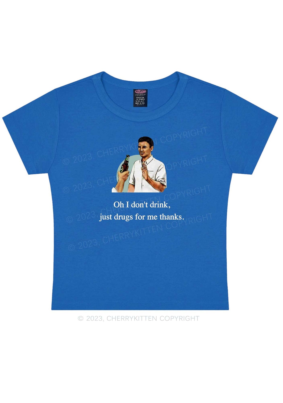 Oh I Don't Drink Y2K Baby Tee