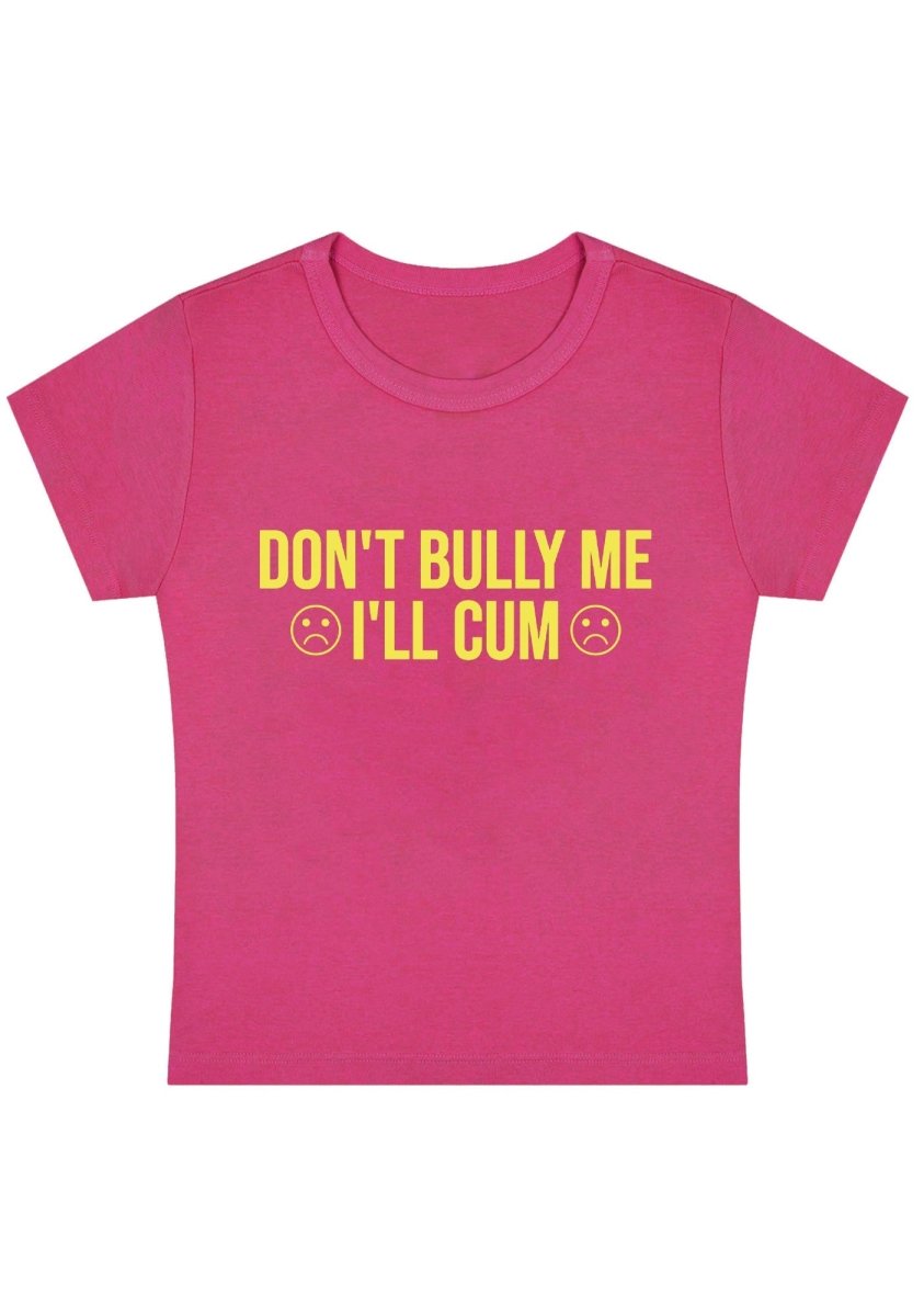 Don't Bully Me Y2k Baby Tee