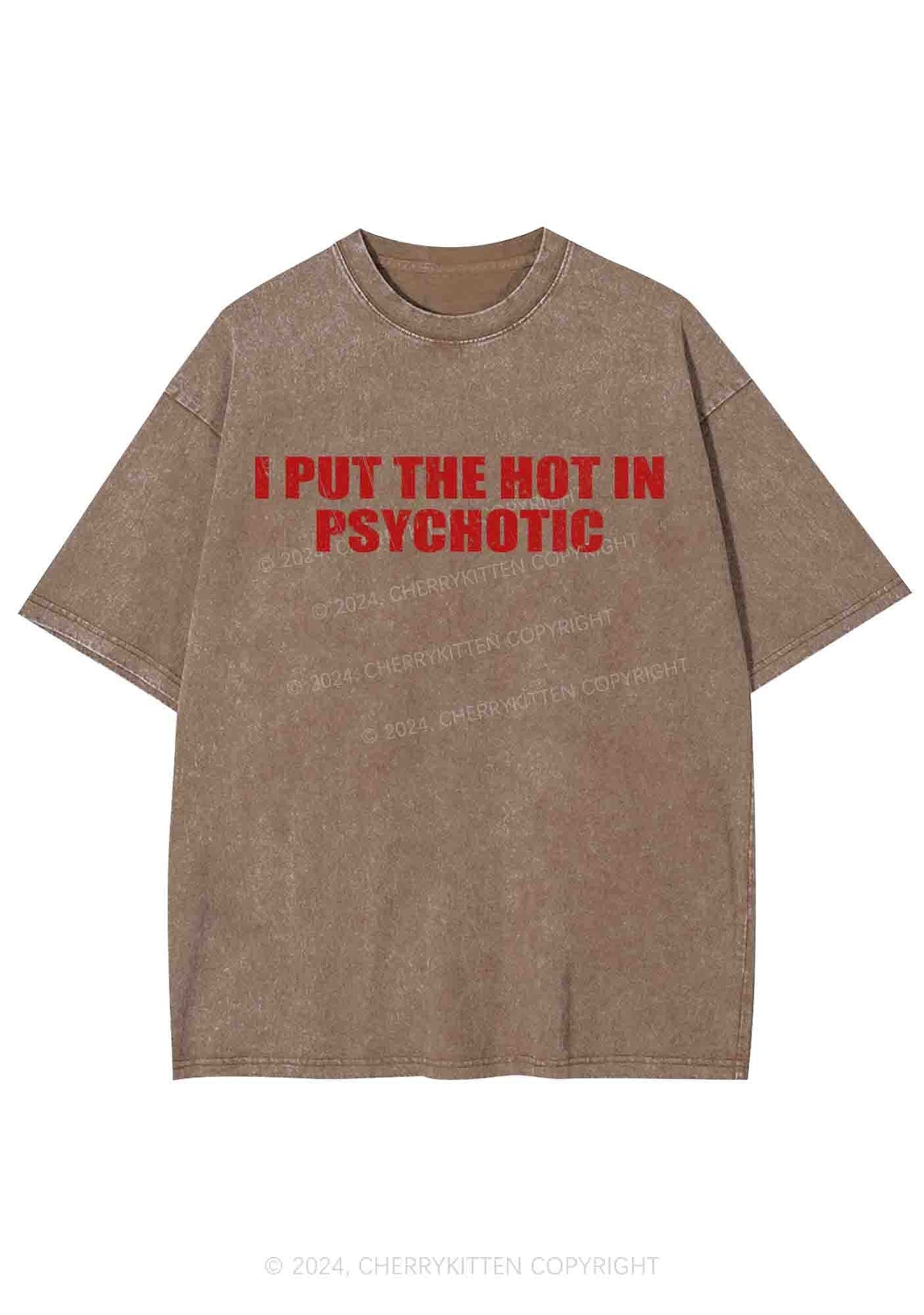 I Put The Hot In Psychotic Y2K Washed Tee Cherrykitten