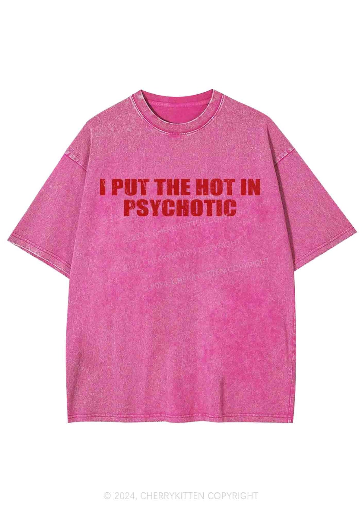 I Put The Hot In Psychotic Y2K Washed Tee Cherrykitten