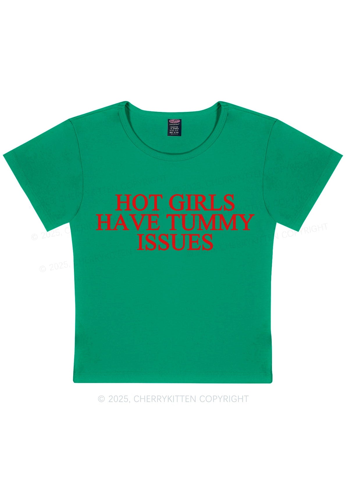 Hot Girls Have Tummy Issues Y2K Baby Tee Cherrykitten
