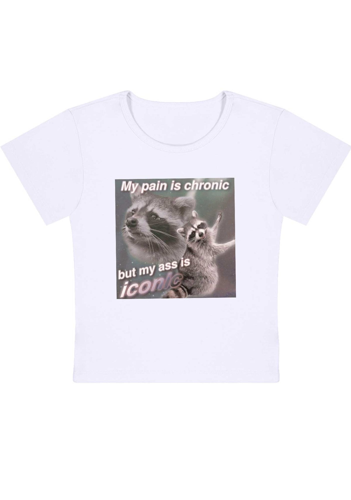 My Pain Is Chronic Y2K Baby Tee