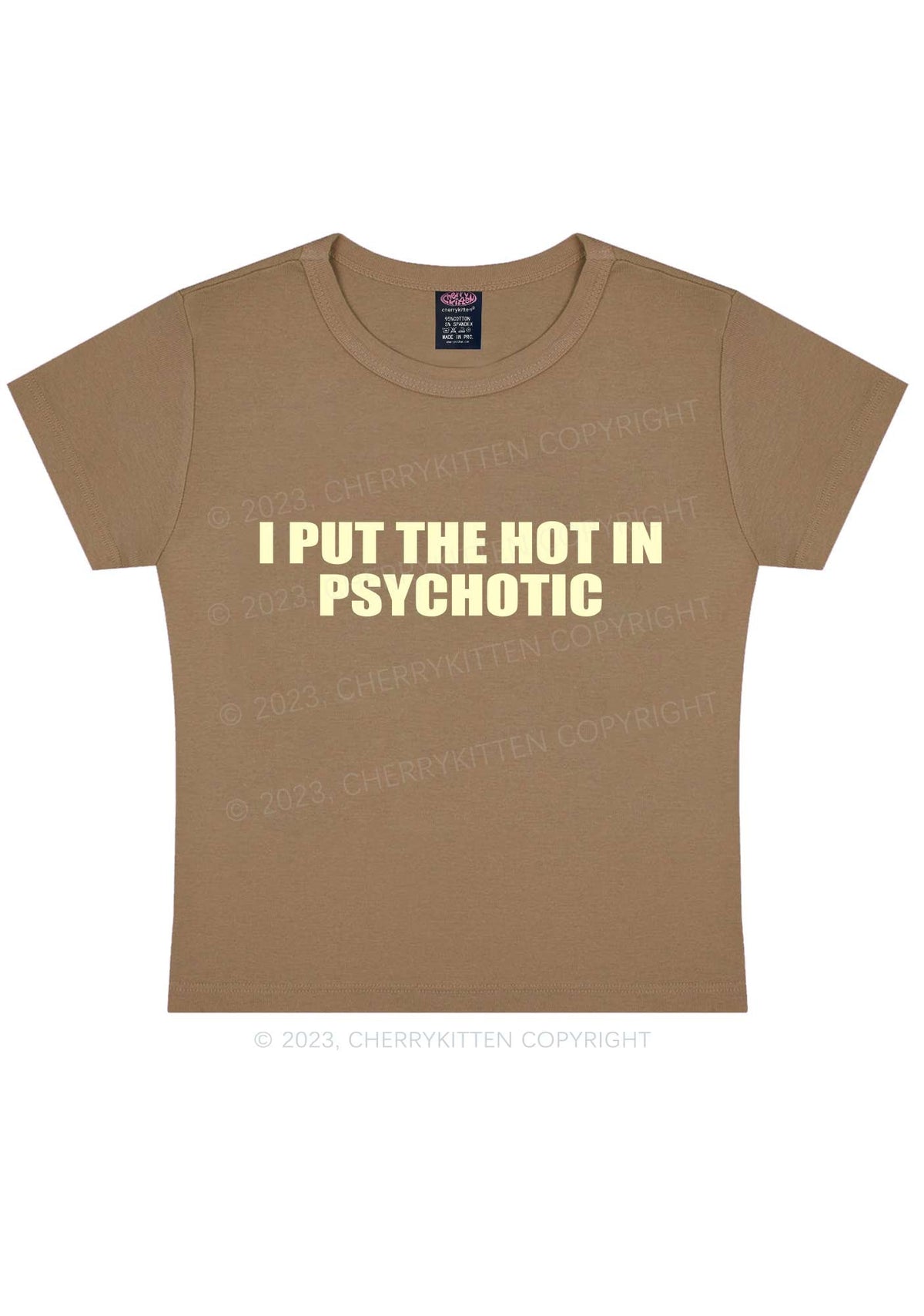 I Put The Hot In Psychotic Y2K Baby Tee