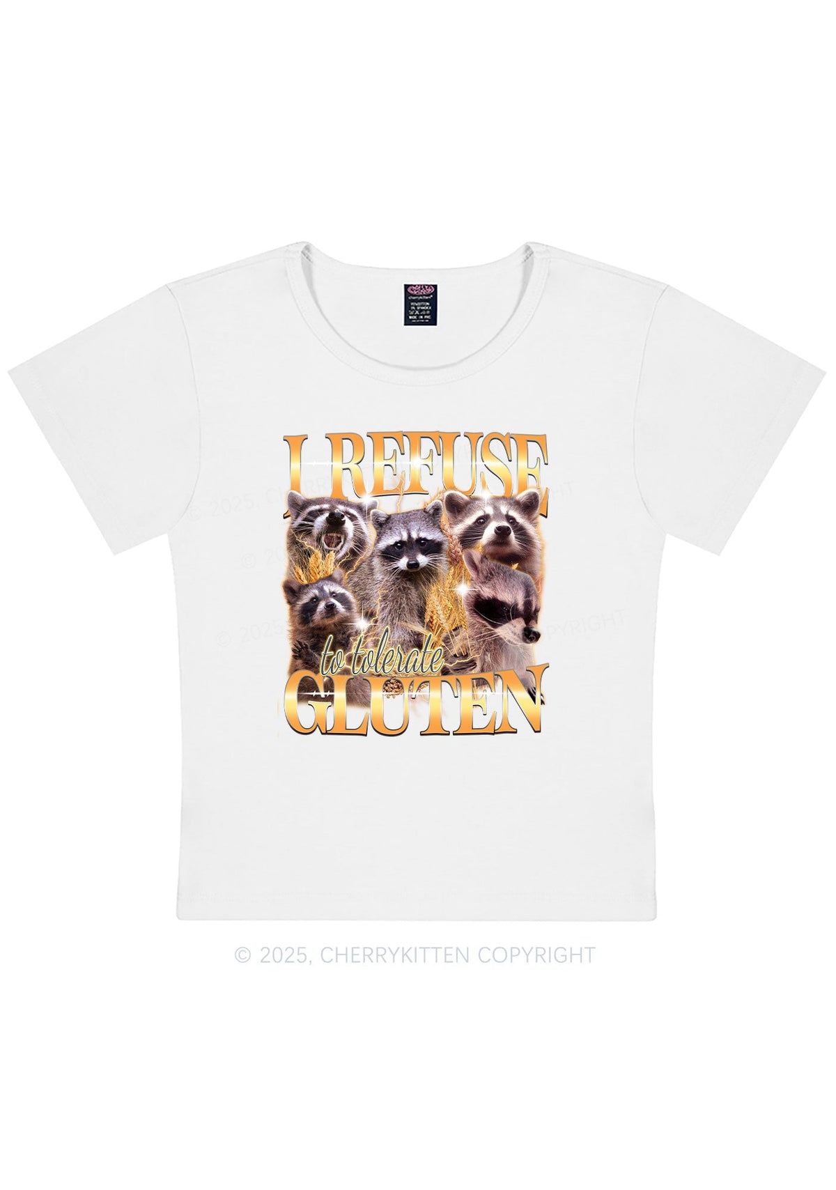 Raccoons Refuse Tolerate Gluten Y2K Baby Tee Cherrykitten