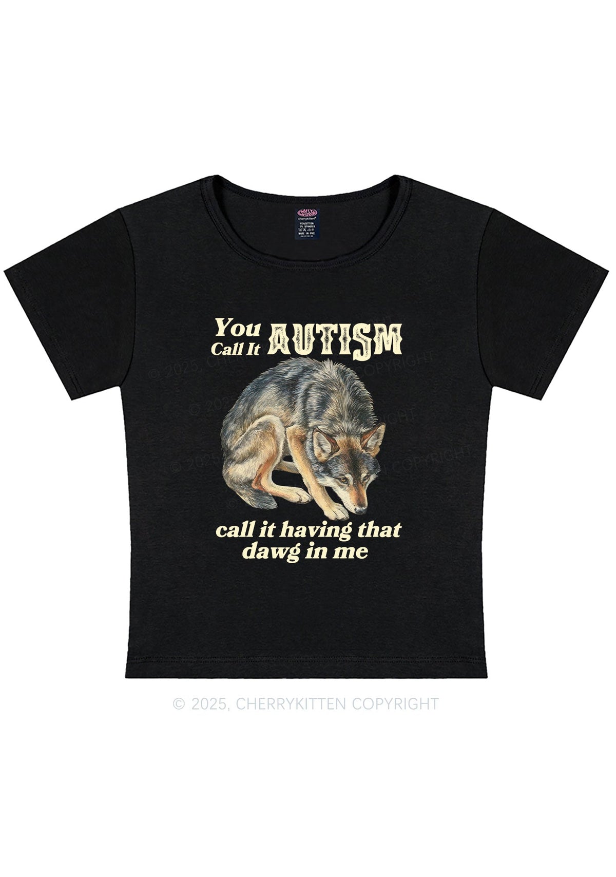 You Call It Autism Y2K Baby Tee Cherrykitten