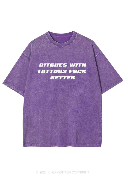 Bxxches With Tattoos Fxxk Better Y2K Washed Tee Cherrykitten