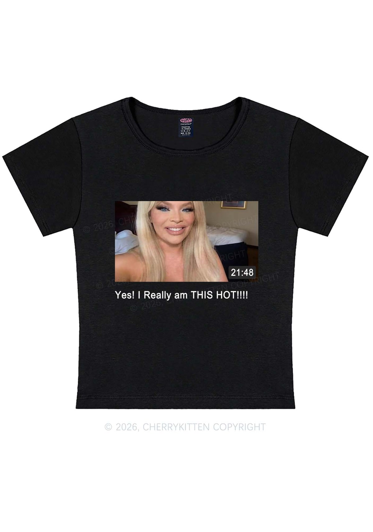 I Am Really Hot Y2K Baby Tee Cherrykitten